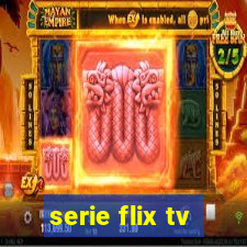 serie flix tv